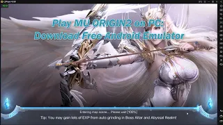 Play MU ORIGIN2 on PC&Windows: Download Free Android Emulator (Totally Free!!!)