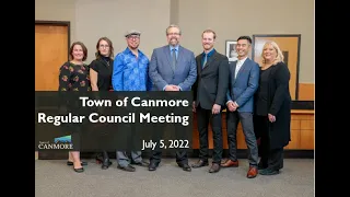 Town of Canmore Regular Council Meeting | July 5, 2022