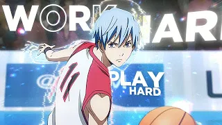 Work Hard Play Hard - Kuroko No Basket [AMV/Edit]