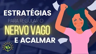 REGULANDO O NERVO VAGO PARA REDUÇÃO DA ANSIEDADE | APRENDA NUTRIÇÃO