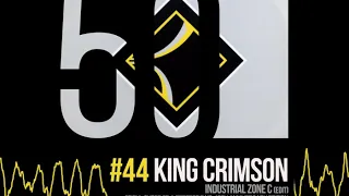 King Crimson - Industrial Zone C (Edit) [50th Anniversary | (40th Anniversary Edition]