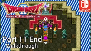 [Walkthrough Part 11 End] Dragon Quest 2 (Nintendo Switch) No Commentary