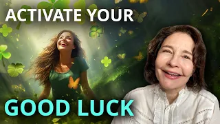 The Key to Good Luck & Energy (Read Life & Get Lucky for Everything!)