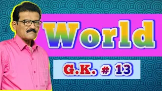 World General Knowledge | General Knowledge Quiz # 13