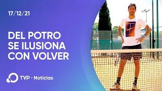 Del Potro se ilusiona con volver al ruedo en el ATP de Buenos Aires