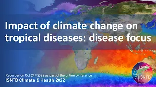 Impact of climate change on tropical diseases: disease focus