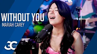 Without You - Mariah Carey | Gigi De Lana | GG Vibes