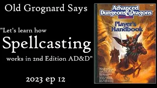 AD&D 2nd Edition: How Spellcasting Works