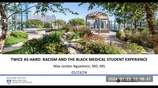 Racism and the Black Medical Student Experience