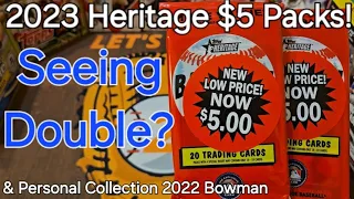 Walmart $5 Clearance Packs - 2023 Heritage (Plus My '22 Bowman Collection)