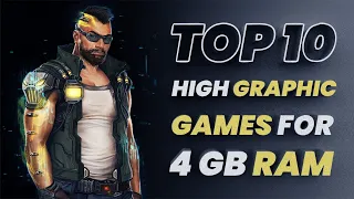 TOP 10 HIGH GRAPHIC GAMES FOR 4GB RAM | MID SPEC PC | 500 MB VRAM | PC