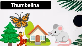 Thumbelina English story | Moral stories for kids | Bedtime stories for children