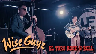 WiseGuyz - El Toro Rock-n-Roll