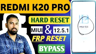 Redmi K20 Pro Frp Bypass | Redmi K20 Pro Frp Bypass MIUI 12.5 without pc | Redmi K20 Pro Hard reset