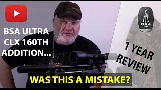 BSA Ultra CLX 160th | ! year review | Was it a mistake???