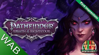 Pathfinder Wrath of the Righteous - Is it Worthabuy?