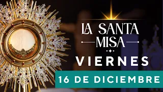 MISA DE HOY, Viernes 16 De Diciembre De 2022, Padre Robinson León Álvarez - Cosmovision