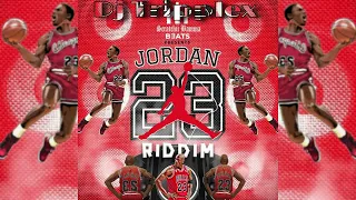 Dj Triplex Jordan 23 Riddim Mix
