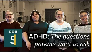 ADHD: The questions parents want to ask - BBC Stories