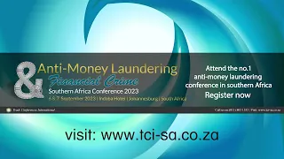 Anti-Money Laundering & Financial Crime Fraud Southern Africa Conference