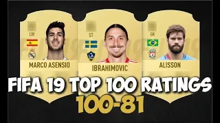 FIFA 19 TOP 100 RATINGS 100-81 ULTIMATE TEAM CON IBRAHIMOVIC, ALLISSON, MARCO ASENSIO ECC...