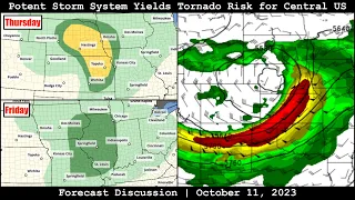 Forecast Discussion - October 11, 2023 - Potent Storm System Yields Tornado Risk for Central US