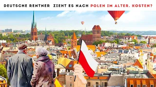 Als Rentner nach Polen auswandern – hier bekommen Sie die Antwort!