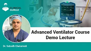 Advanced Ventilator Course Demo Lecture