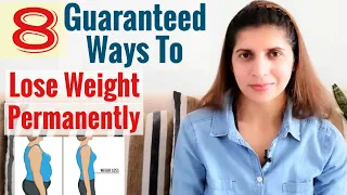8 Guaranteed Ways to Lose Weight Permanently | Causes & Solutions for Obesity | Weight Loss Tips