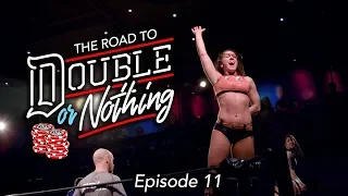 AEW - The Road to Double or Nothing - Episode 11