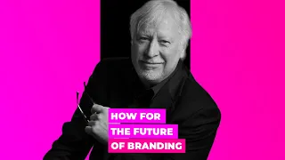 How To Prepare For The Future of Branding & Brand Strategy