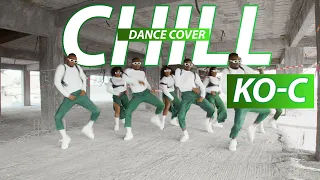 KO-C - Chill [Dance Cover ] || Talented Afro