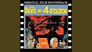 Devil at 4 O'clock - Main Title