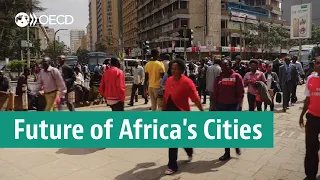Future of Africa's cities: What the experts say