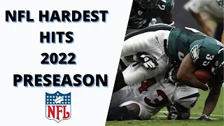 NFL Hardest Hits of the 2022 Preseason
