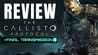The Callisto Protocol: Final Transmission DLC Review - Still Underwhelming