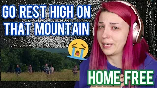 REACTION | HOME FREE "GO REST HIGH ON THAT MOUNTAIN" (MUSIC VIDEO)