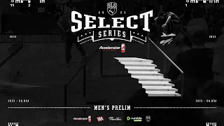 2023 SLS Select Series: Los Angeles - Men's Prelim