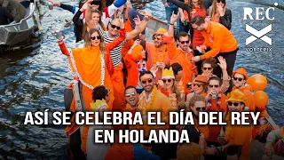 Así se celebra el día del Rey en Holanda