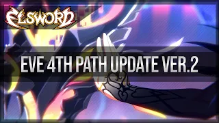 Elsword Official - Eve 4th Path Update