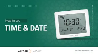 How to set time and date | ALFAJR DIGITAL CLOCKS