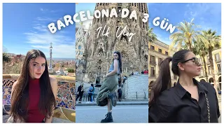 BARCELONA VLOG - Barcelona’da 3 Gün! (ilk video)