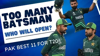 Best Playing 11 of Pakistan for T20 World Cup | Too many options | Great Squad Depth