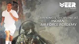 How are Cadets Trained at Indian Air Force Academy | Indian Air Force Academy | Veer By Discovery