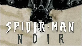 Origin of Spider-Man Noir