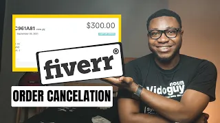 Fiverr tutorial | Fiverr tutorial for beginners on order cancellation