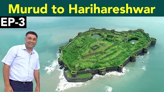 Ep 3: Murud Janjira, Diveagar, Shrivardhan beach to Harihareshwar | Konkan Tour, Coastal Maharashtra