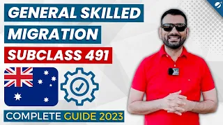A Step by Step Guide For Subclass 491 in 2023 - Skilled Regional Visa | Australia Immigration 2023