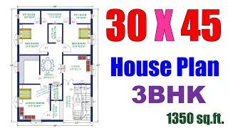 30 X 45 feet House Plan | घर का नक्शा 30 फ़ीट X 45 फ़ीट | Ghar ka Naksha |