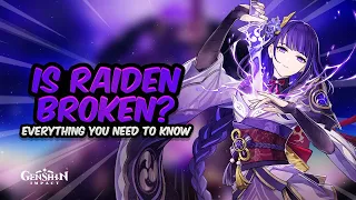 IS RAIDEN REALLY THAT GOOD? Everything you NEED To Know About Raiden Shogun's Rerun | Genshin Impact